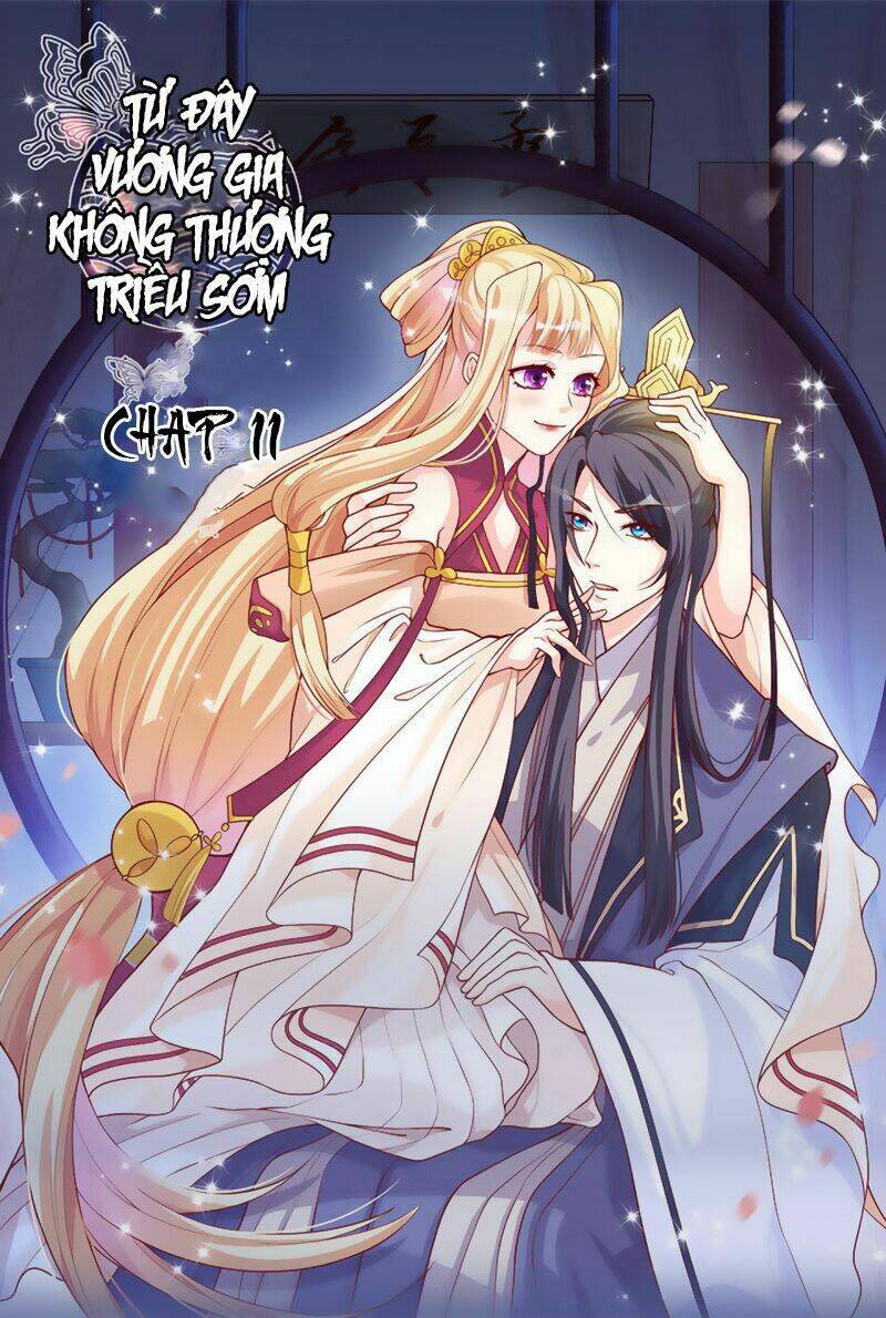 Từ Đây Vương Gia Không Thượng Triều Sớm Chapter 11 - Trang 3