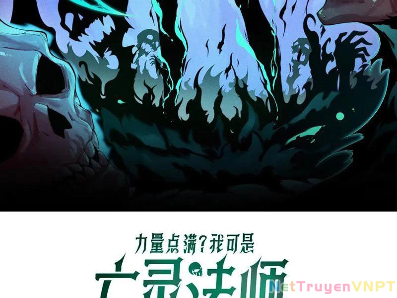 Sức Mạnh Tối Đa? Ta Lại Là Vong Linh Sư! Chapter 103 - Trang 4