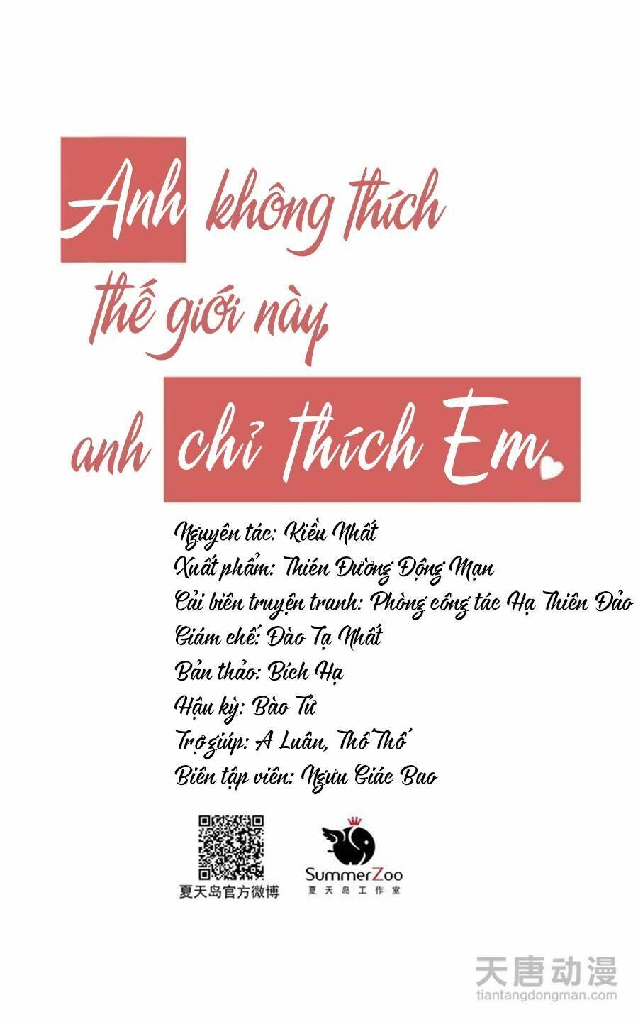 Anh Không Thích Thế Giới Này, Anh Chỉ Thích Em Chapter 4 - Trang 3