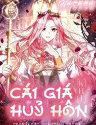 Cái Giá Khi Huỷ Hôn. Nettruyen ZZZ