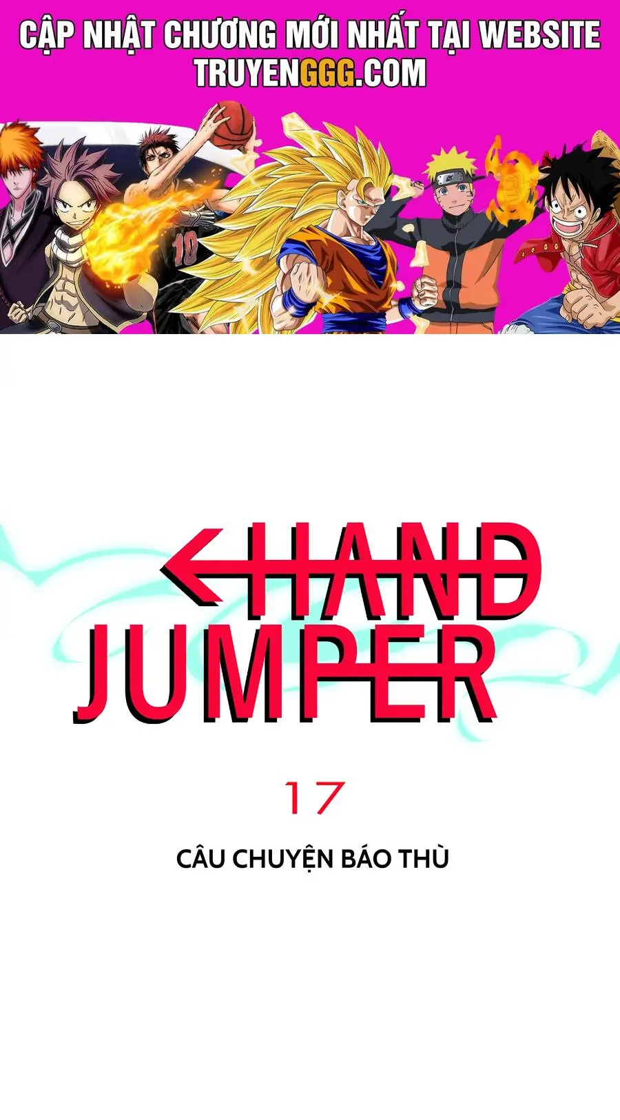 Hand Jumper Nettruyen ZZZ Chương 17 Page 1