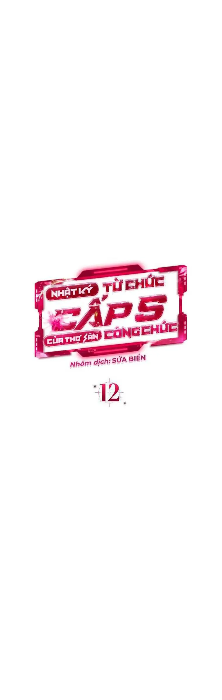 Nhật Ký Từ Chức Cấp S Của Thợ Săn Công Chức Nettruyen ZZZ Chương 12 Page 15