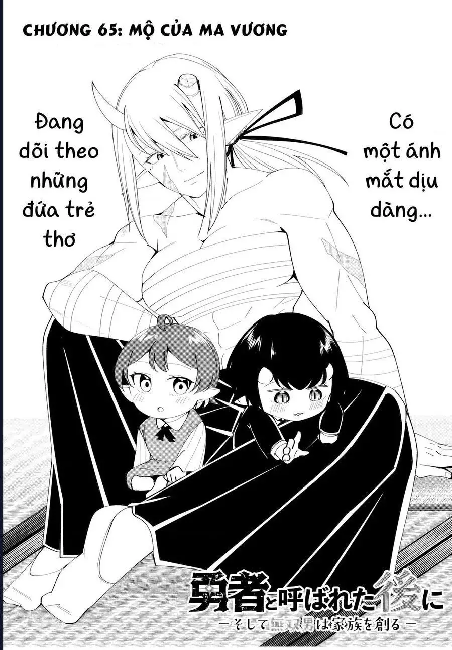 Yuusha To Yobareta Nochi Ni: Soshite Musou Otoko Wa Kazoku Wo Tsukuru Nettruyen ZZZ Chương 65 Page 5