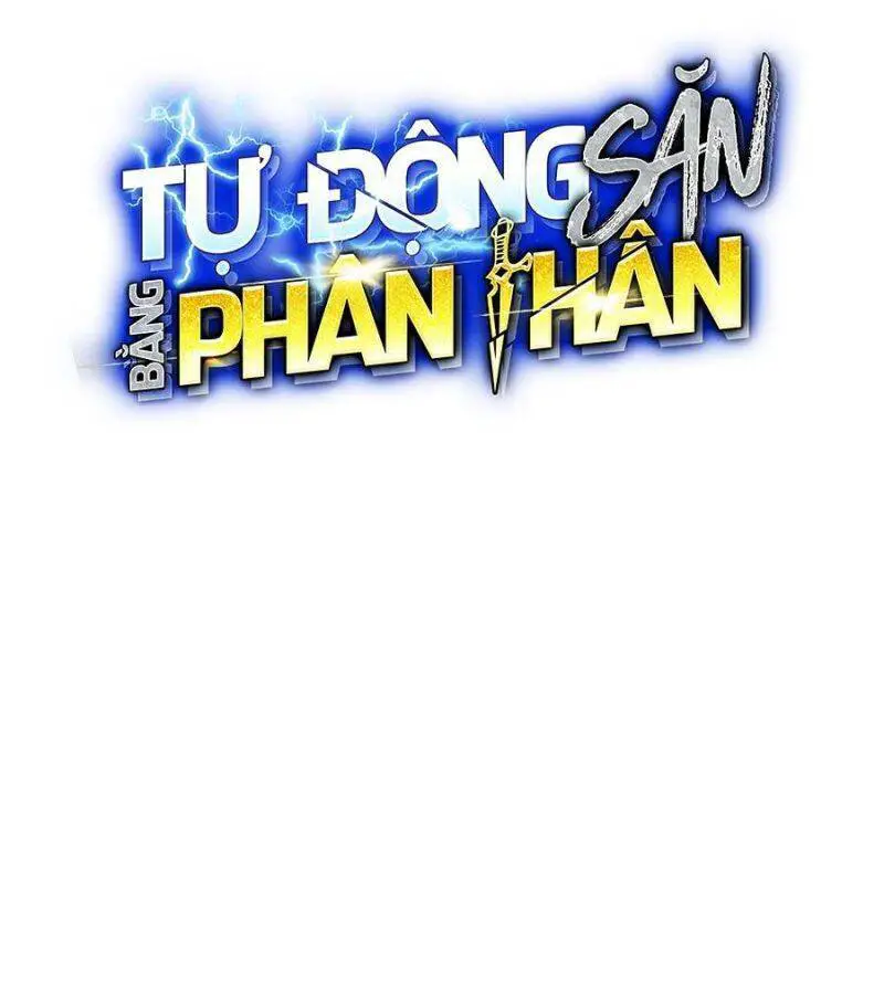 Đi Săn Tự Động Bằng Phân Thân Nettruyen ZZZ Chương 104 Page 40
