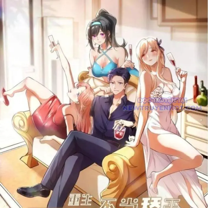 Trọng Sinh Không Làm Chạn Vương, Tôi Một Mình Nạp Game Thăng Cấp Nettruyen ZZZ Chương 195 Page 2