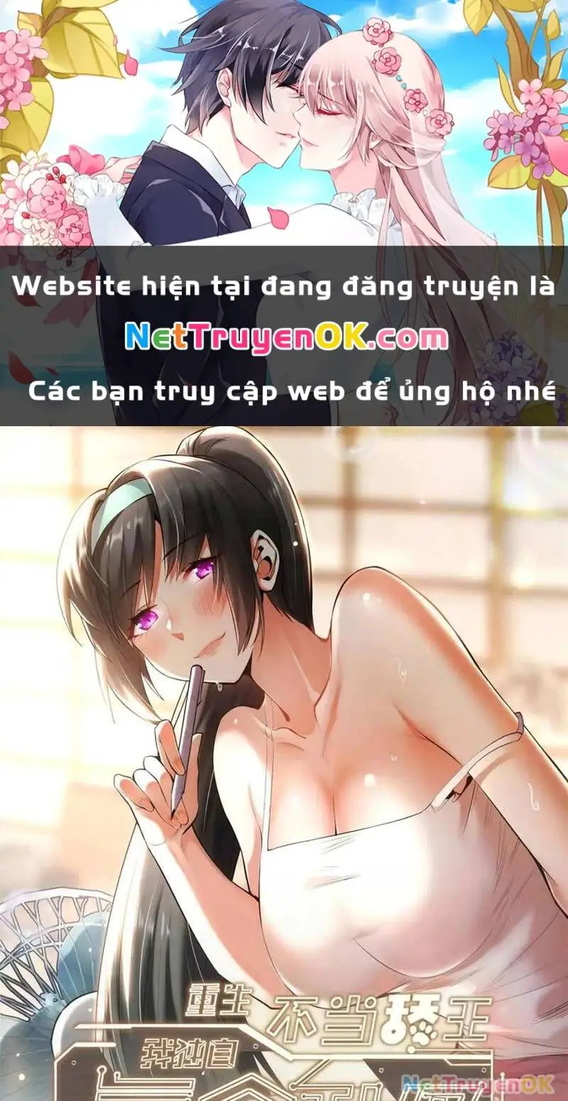 Trọng Sinh Không Làm Chạn Vương, Tôi Một Mình Nạp Game Thăng Cấp Nettruyen ZZZ Chương 167 Page 2