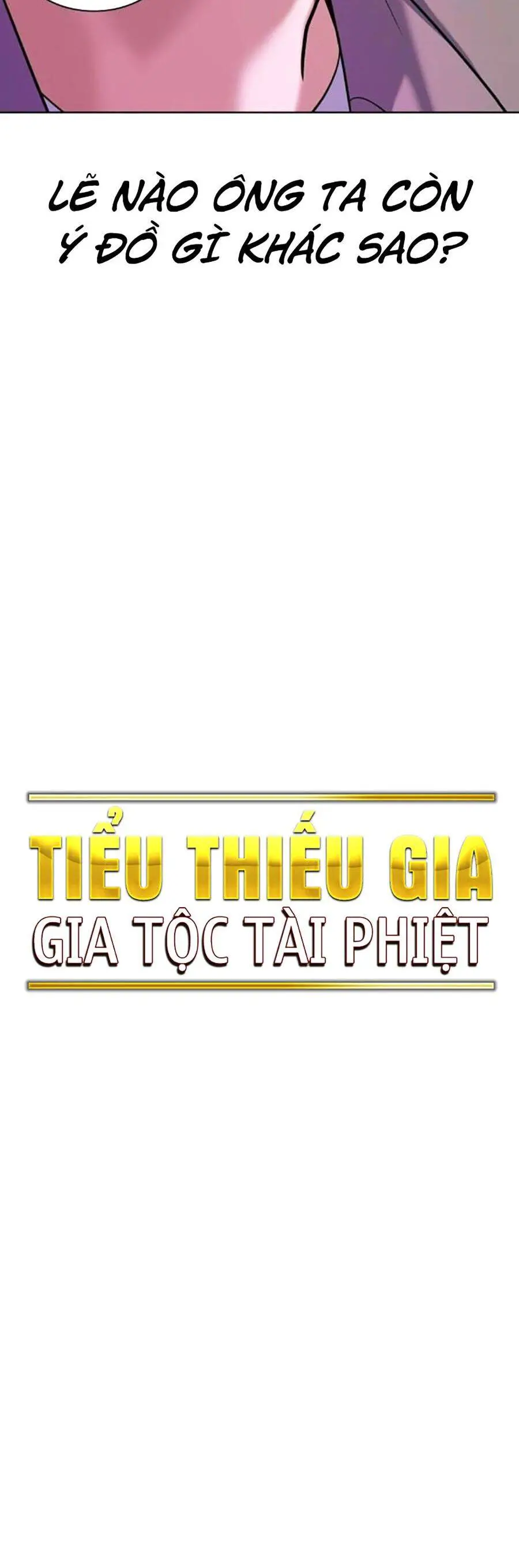 Tiểu Thiếu Gia Gia Tộc Tài Phiệt Nettruyen ZZZ Chương 84 Page 43