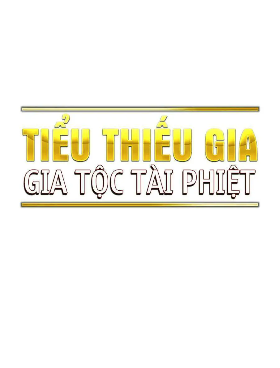Tiểu Thiếu Gia Gia Tộc Tài Phiệt Nettruyen ZZZ Chương 74 Page 49