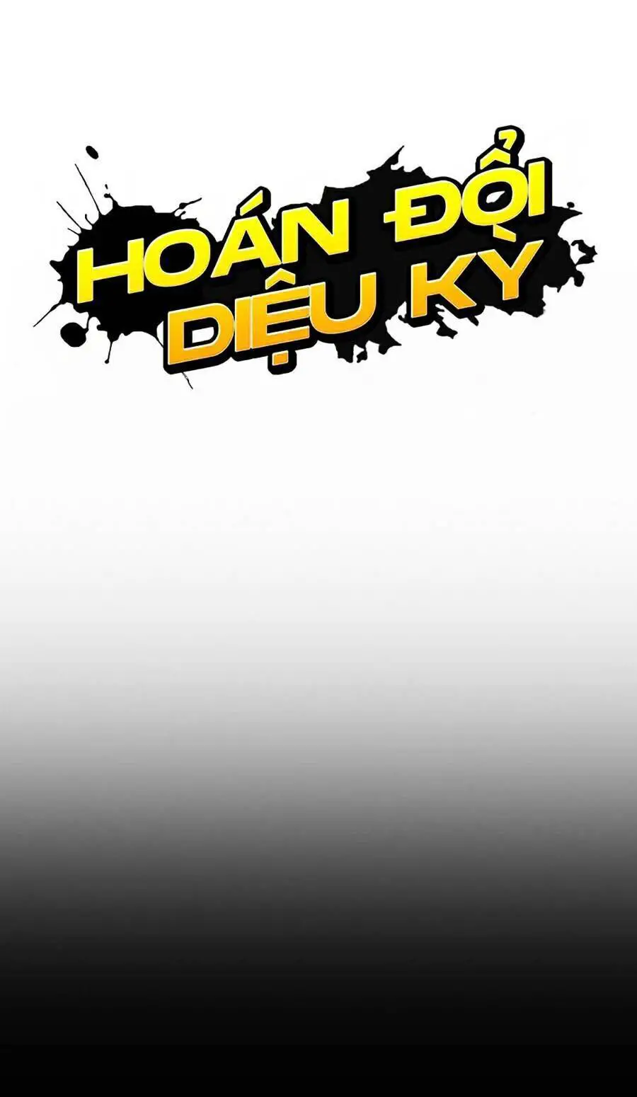 Hoán Đổi Diệu Kỳ Nettruyen ZZZ Chương 461 Page 46
