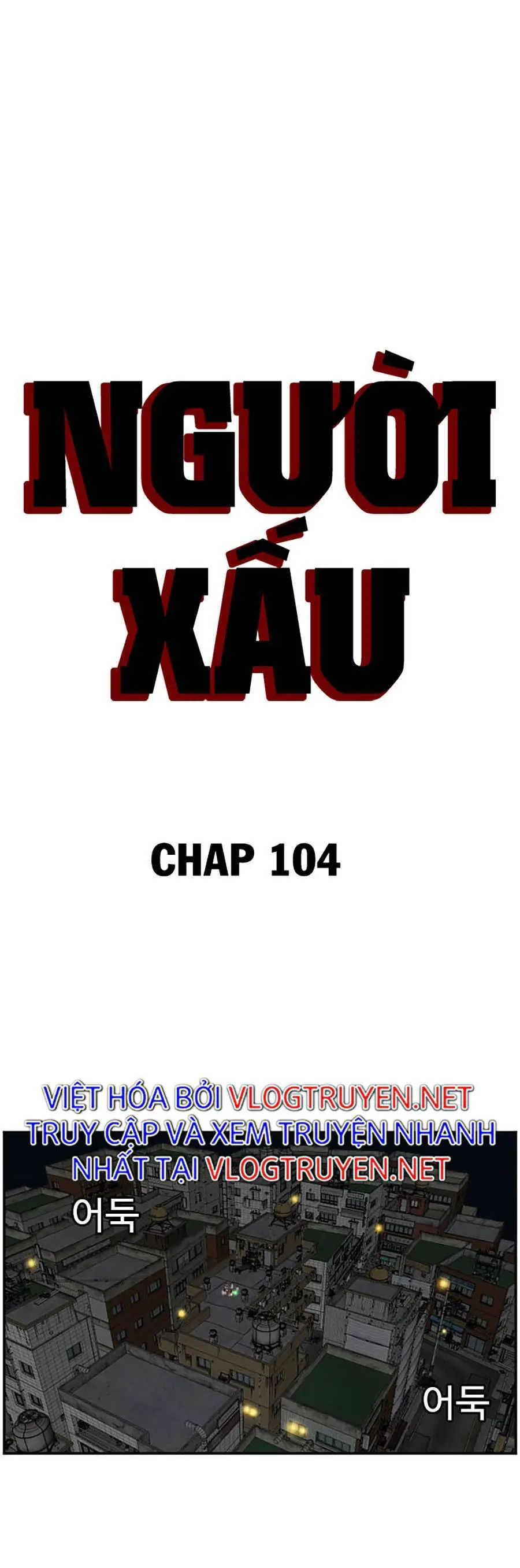 Người Xấu Nettruyen ZZZ Chương 104 Page 4
