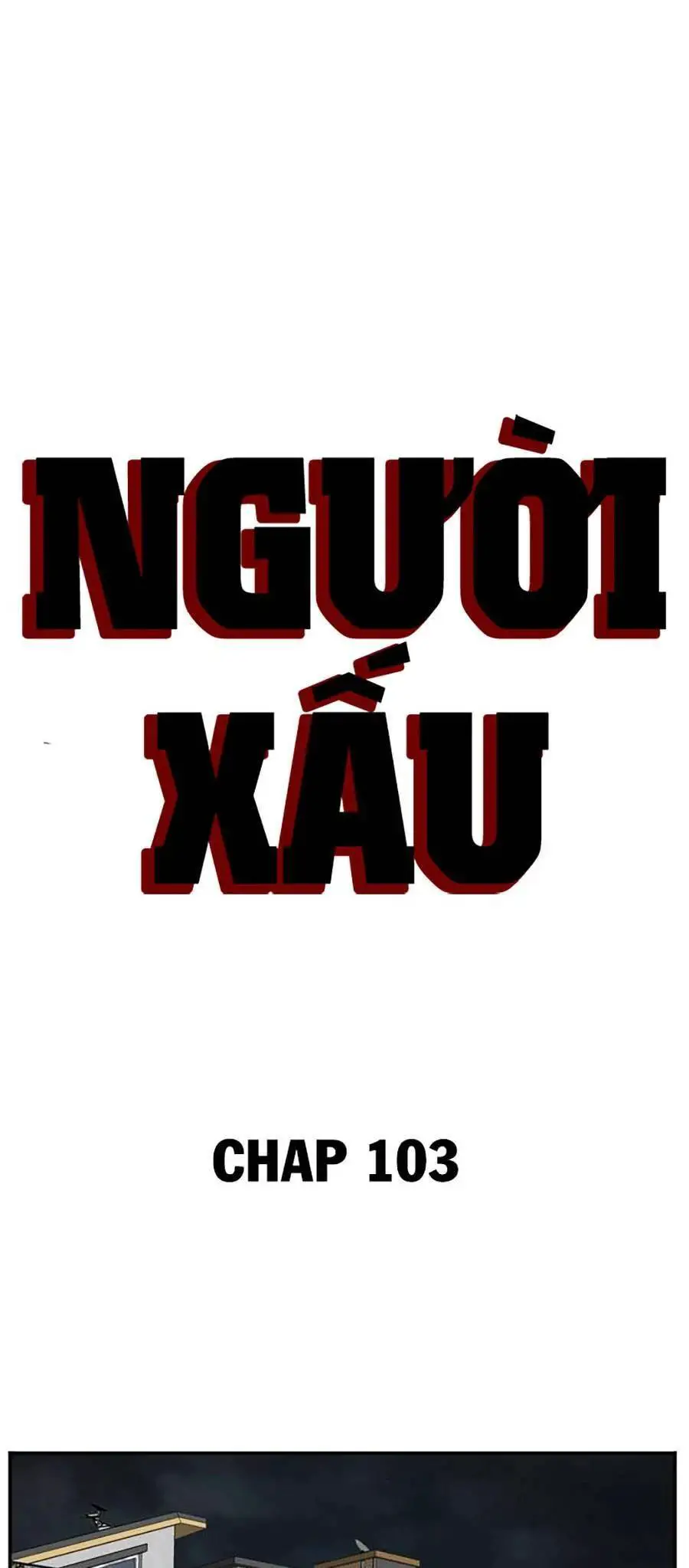 Người Xấu Nettruyen ZZZ Chương 103 Page 5