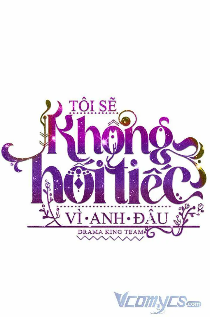 Tôi Sẽ Không Hối Tiếc Vì Anh Đâu Nettruyen ZZZ Chương 59 Page 6