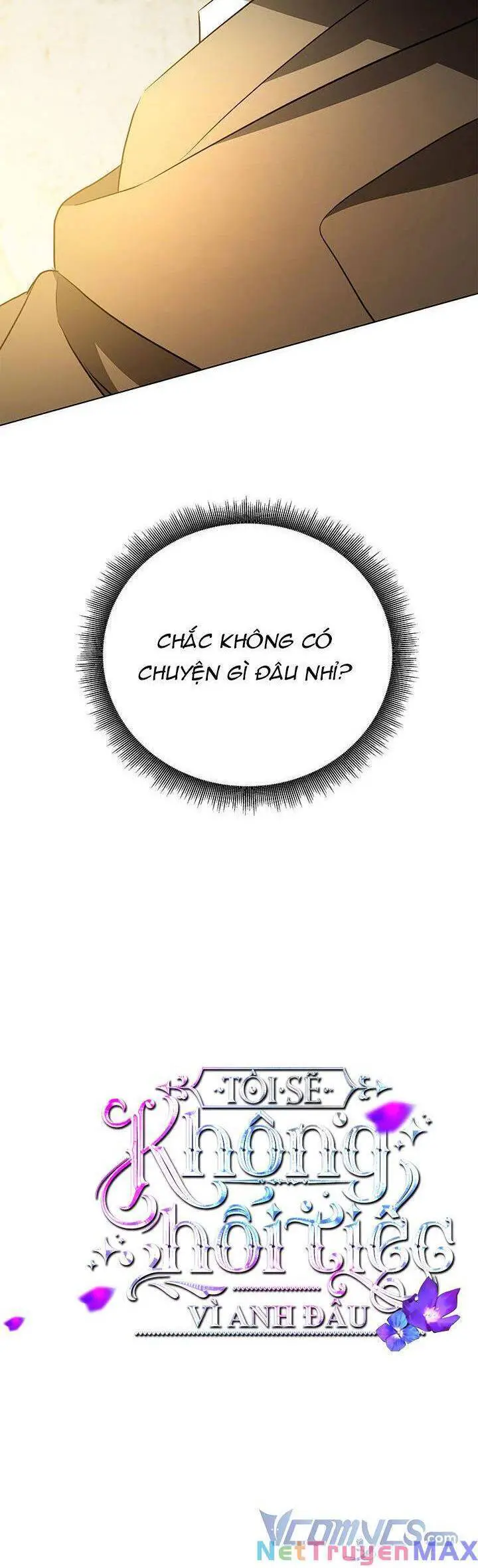 Tôi Sẽ Không Hối Tiếc Vì Anh Đâu Nettruyen ZZZ Chương 92 Page 6