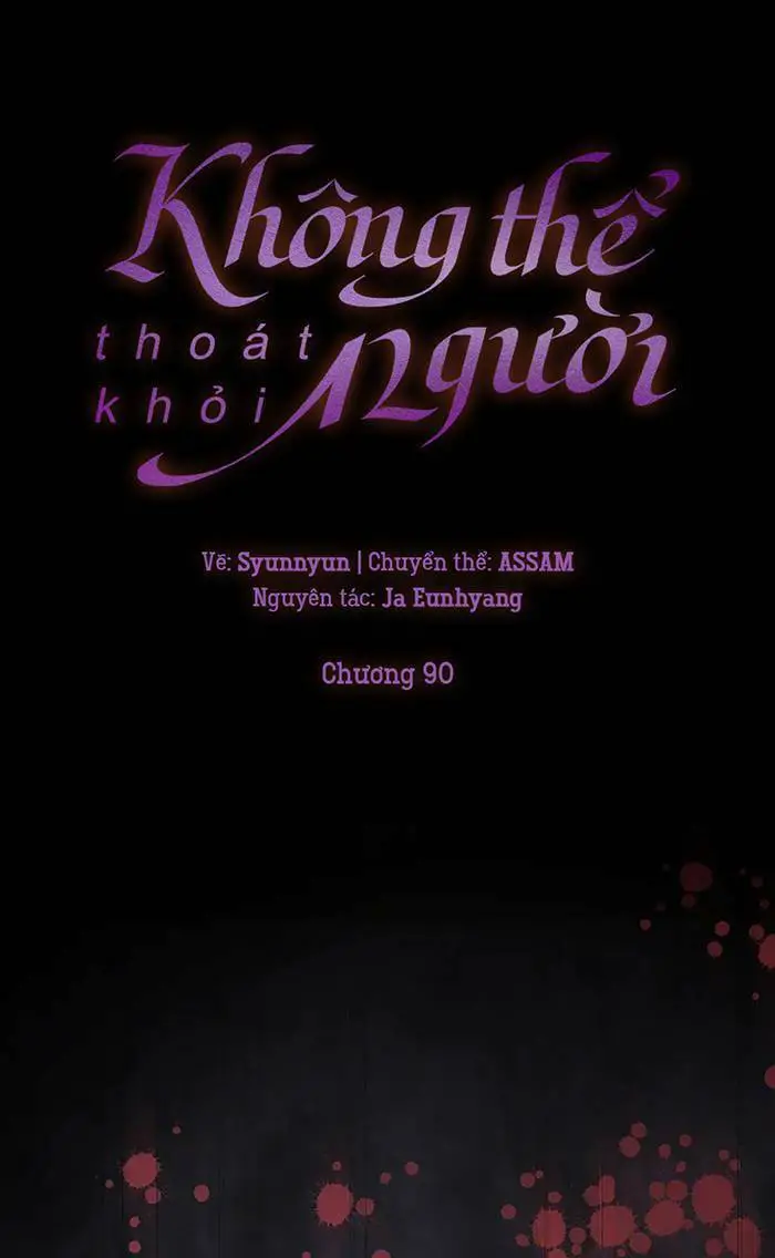 Không Thể Thoát Khỏi Người Nettruyen ZZZ Chương 91 Page 11