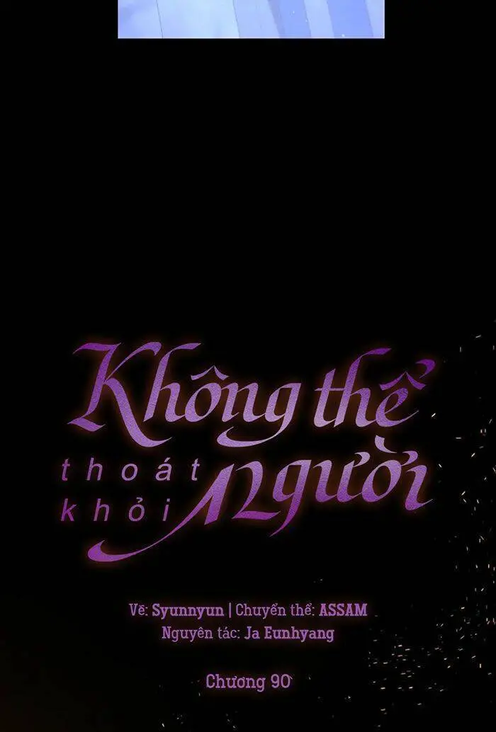 Không Thể Thoát Khỏi Người Nettruyen ZZZ Chương 90 Page 19
