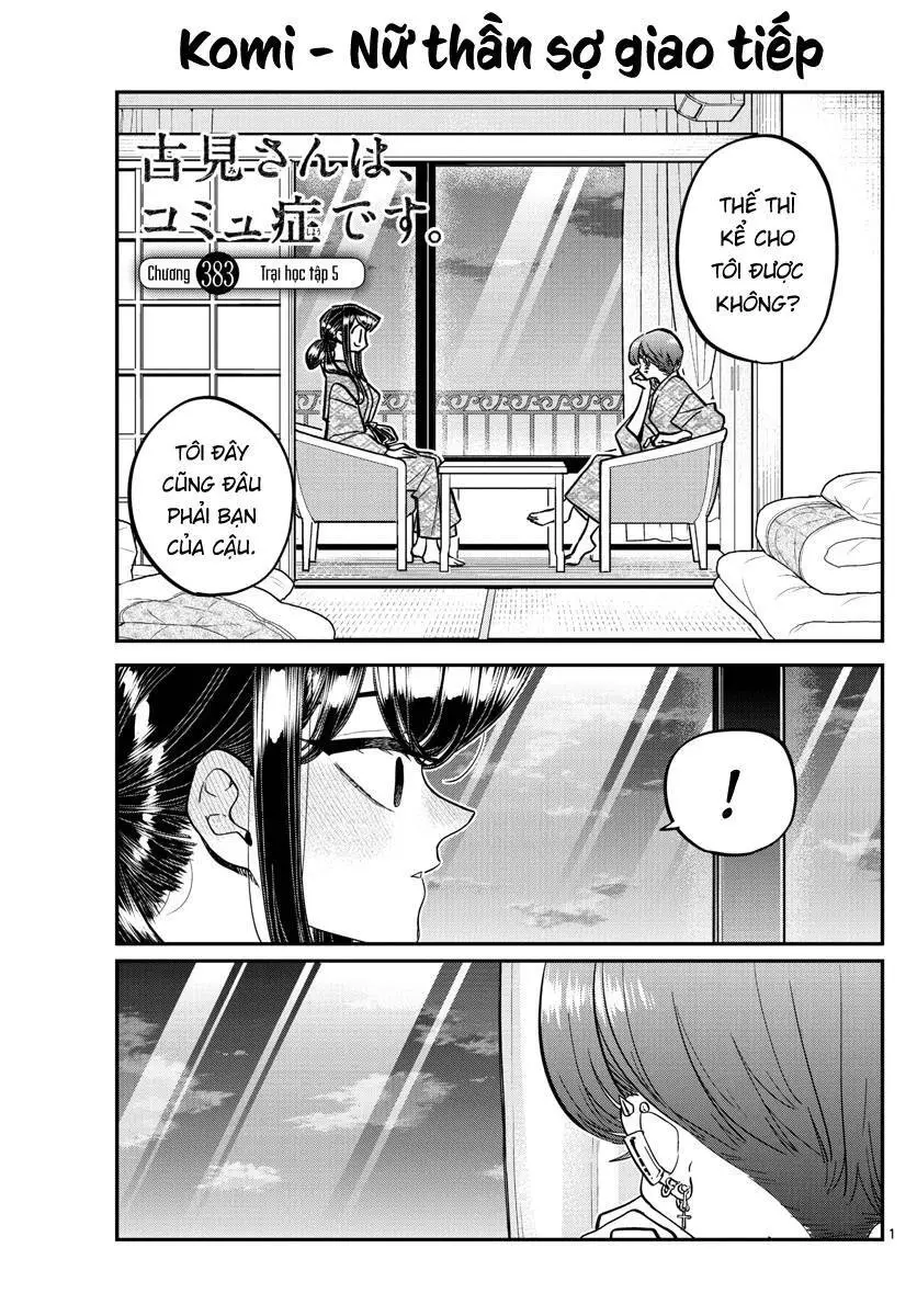 Komi Không Thể Giao Tiếp Nettruyen ZZZ Chương 383 Page 2