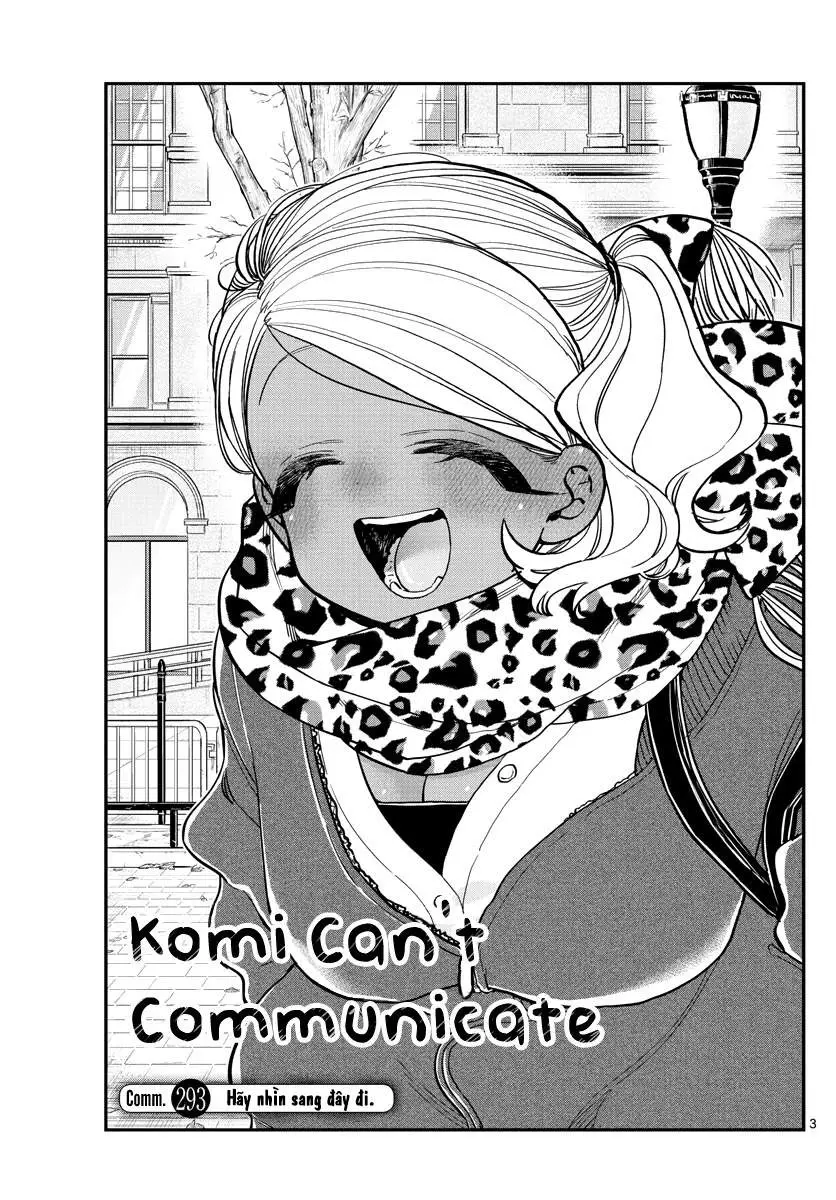 Komi Không Thể Giao Tiếp Nettruyen ZZZ Chương 293 Page 3