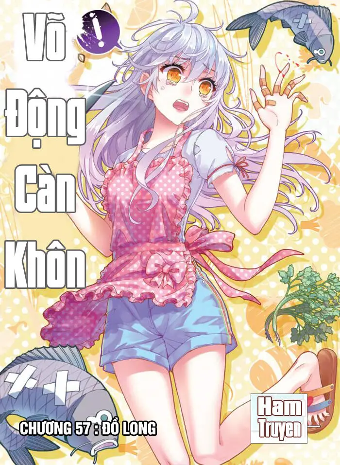 Võ Động Càn Khôn Nettruyen ZZZ Chương 57 Page 2