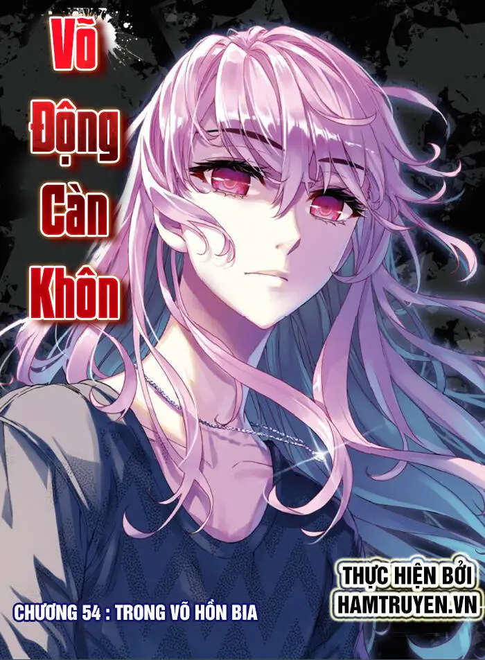 Võ Động Càn Khôn Nettruyen ZZZ Chương 54 Page 1