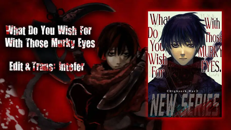 What Do You Wish For With Those Murky Eyes Nettruyen ZZZ Chương 8 Page 1