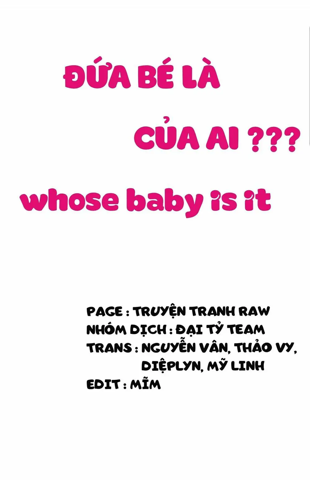 Đứa Bé Là Của Ai ???? Nettruyen ZZZ Chương 75 Page 1