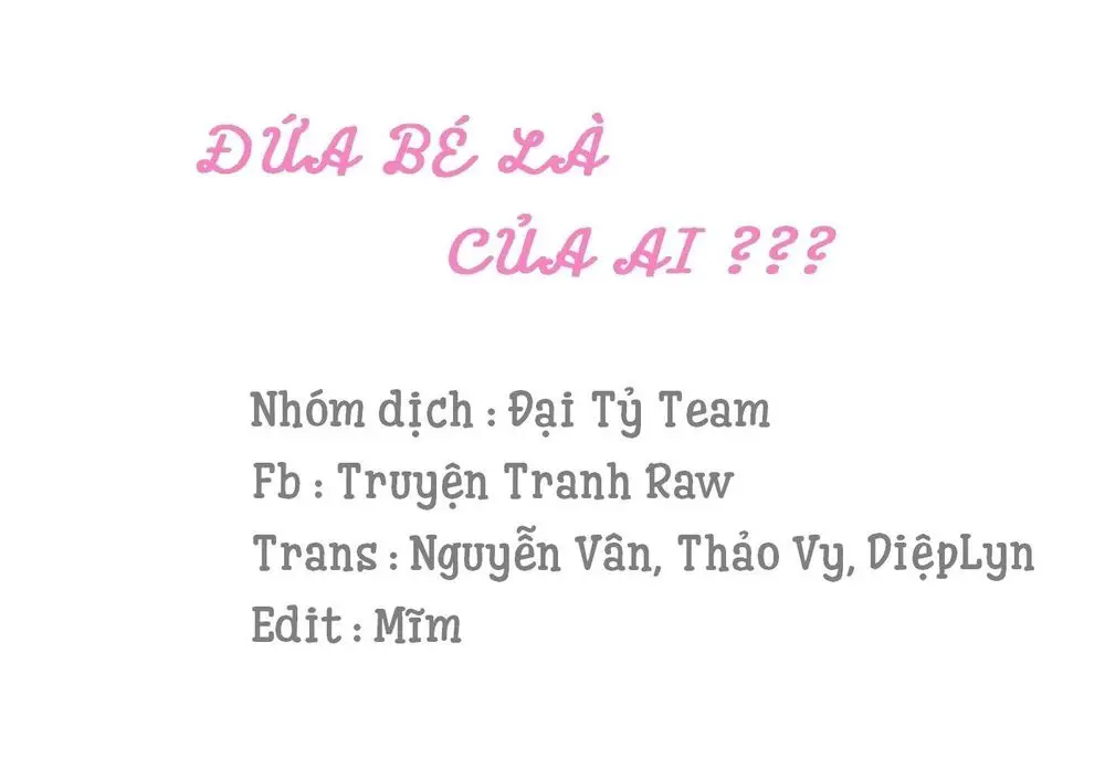 Đứa Bé Là Của Ai ???? Nettruyen ZZZ Chương 24 Page 1