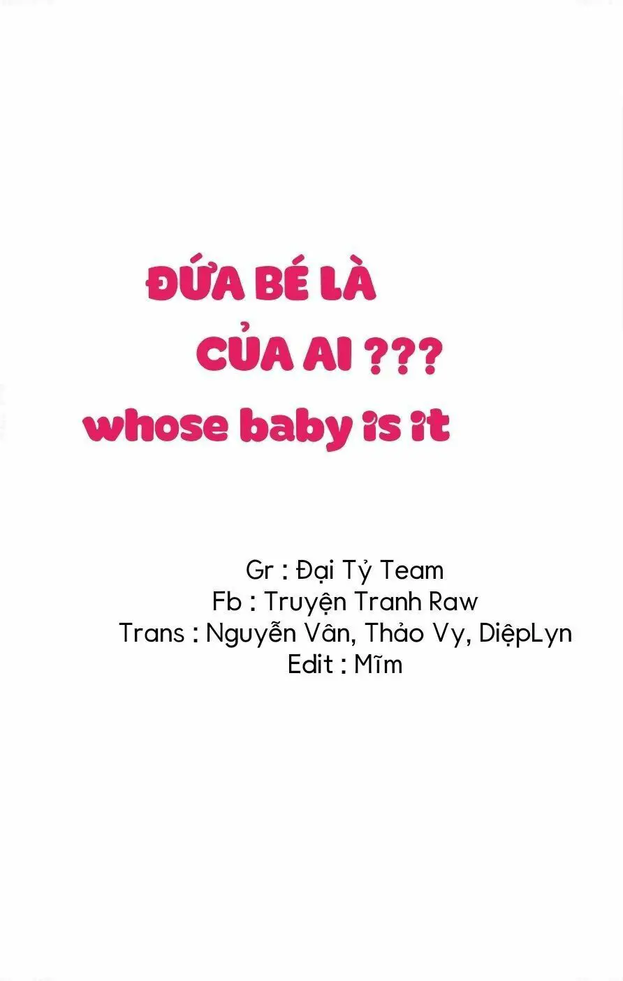 Đứa Bé Là Của Ai ???? Nettruyen ZZZ Chương 49 Page 1