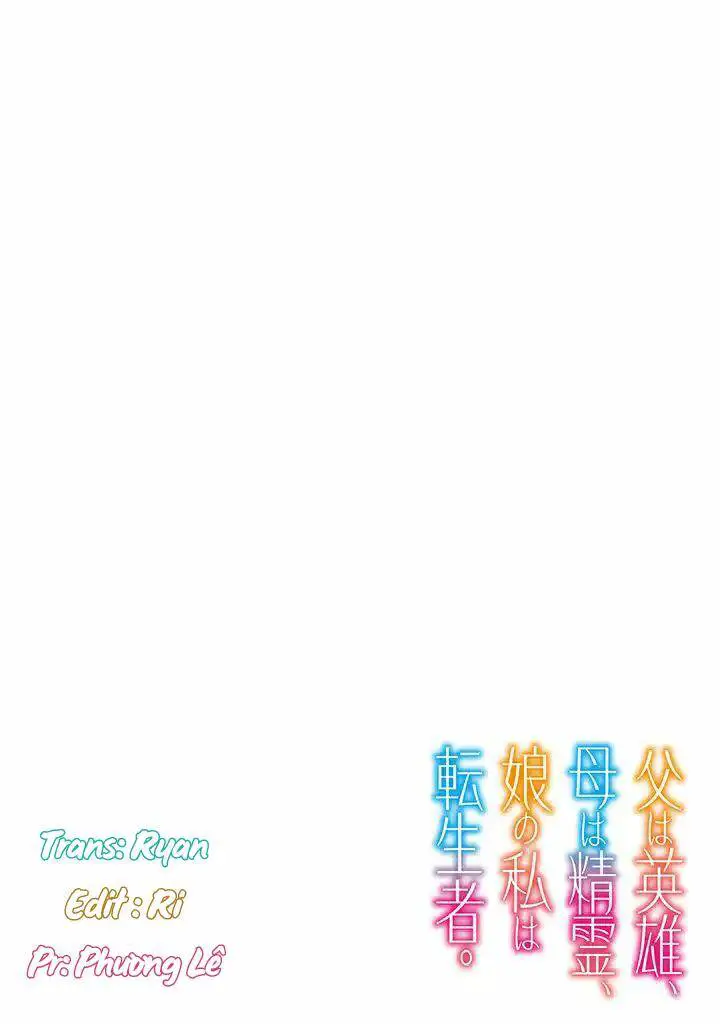 Chichi Wa Eiyuu, Haha Wa Seirei, Musume No Watashi Wa Tenseisha Nettruyen ZZZ Chương 1 Page 5