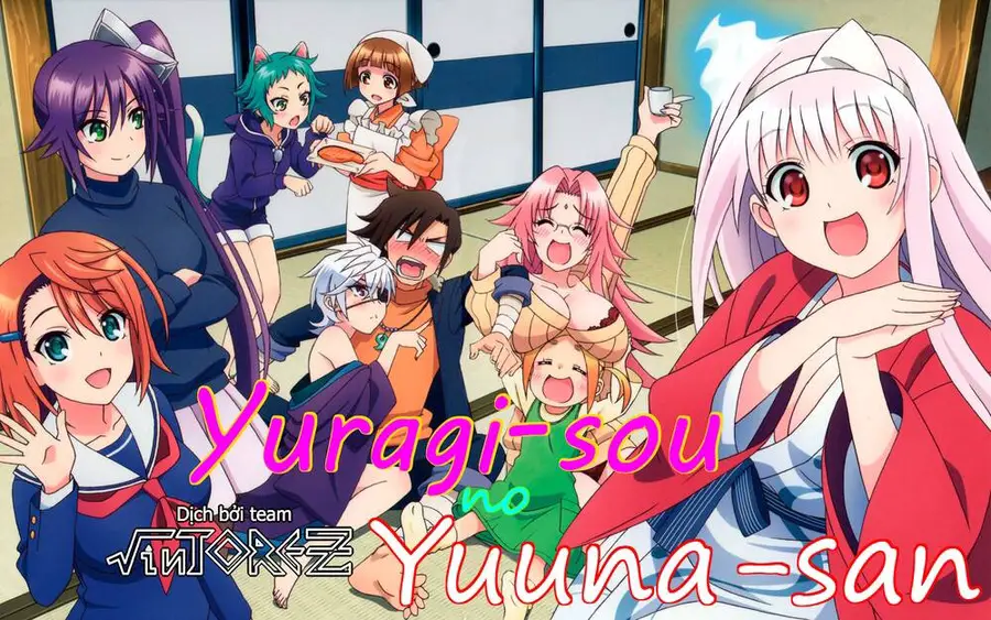 Yuragi-Sou No Yuuna-San Nettruyen ZZZ Chương 169 Page 1