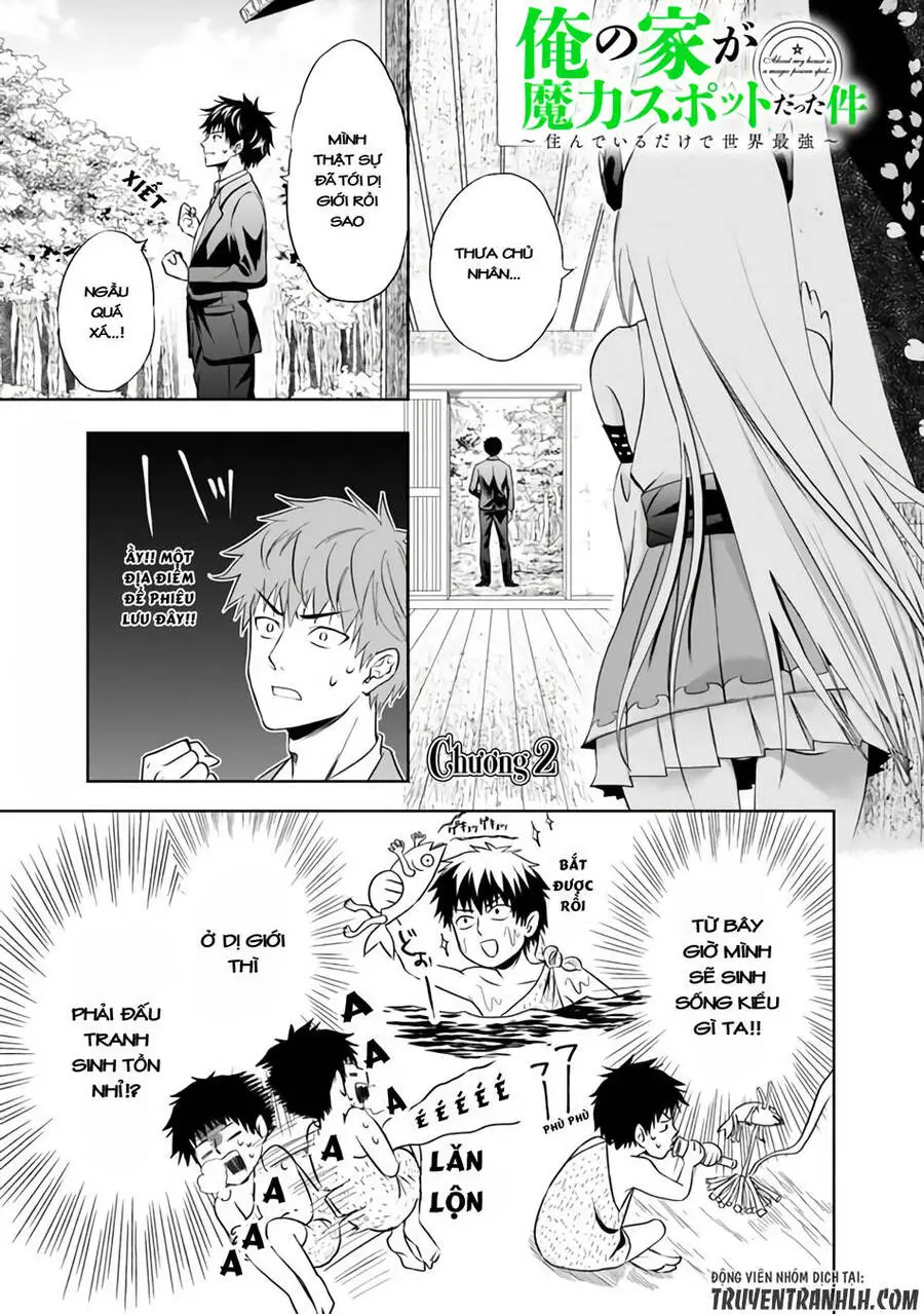 Ore No Ie Ga Maryoku Spot Datta Ken: Sundeiru Dake De Sekai Saikyou Nettruyen ZZZ Chương 2 Page 3
