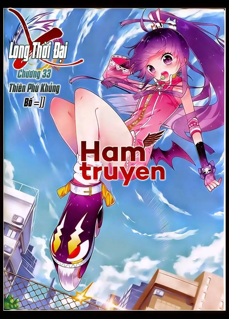 Thời Đại X Long Nettruyen ZZZ Chương 33 Page 1