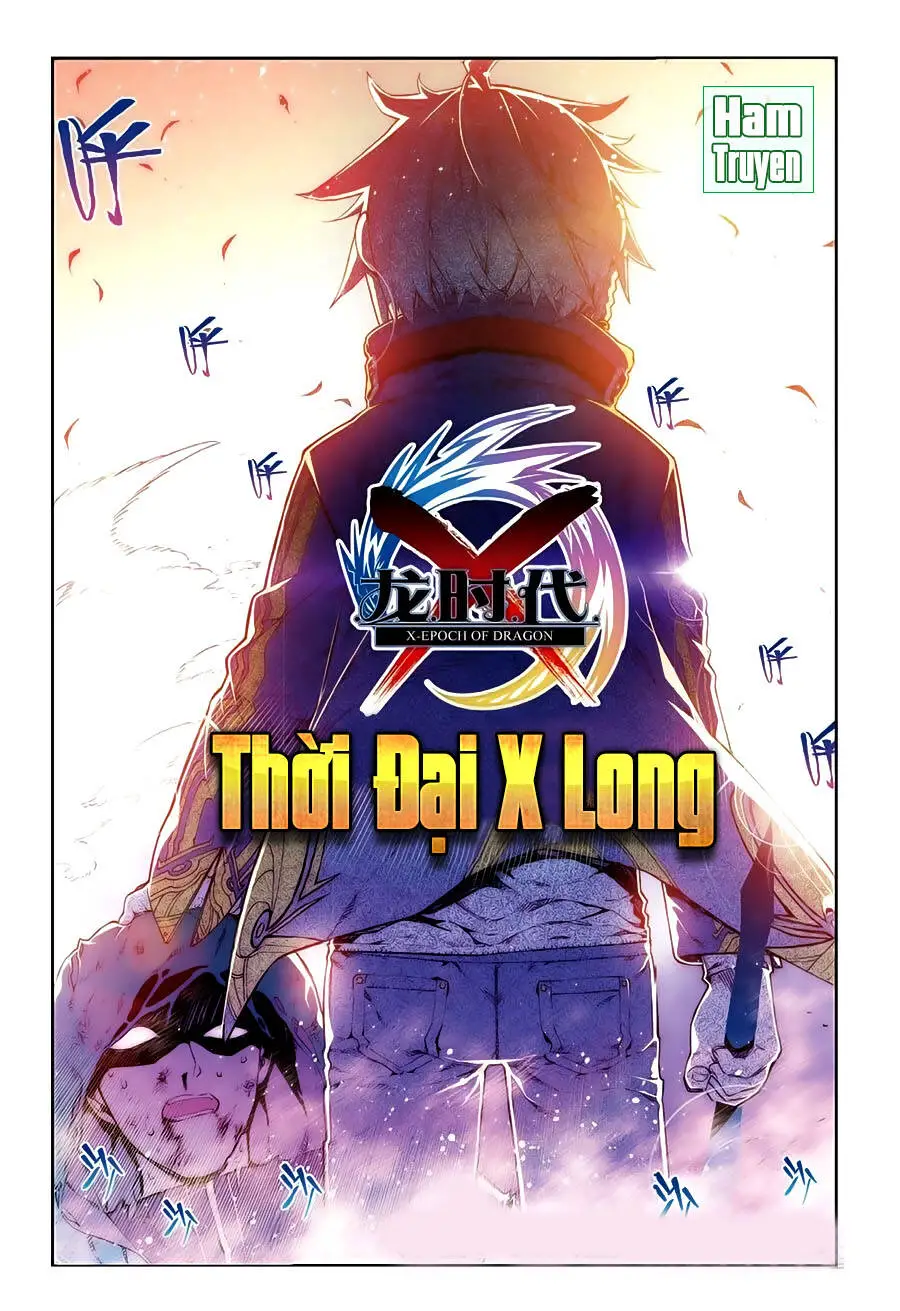 Thời Đại X Long Nettruyen ZZZ Chương 72 Page 2