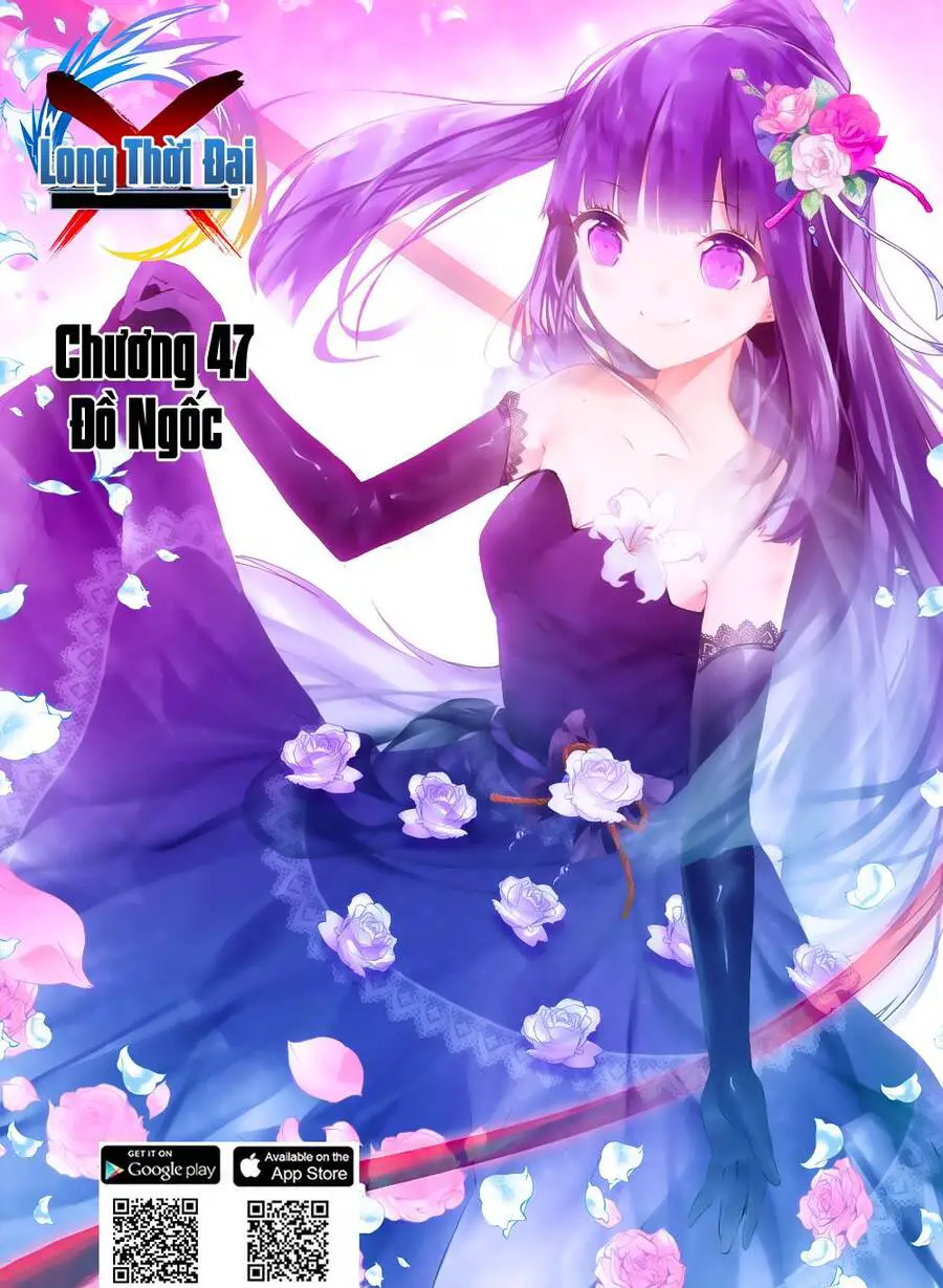 Thời Đại X Long Nettruyen ZZZ Chương 47 Page 1