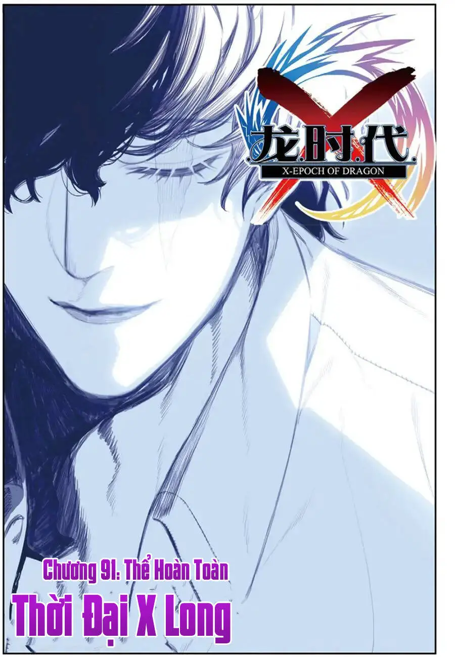 Thời Đại X Long Nettruyen ZZZ Chương 91 Page 1