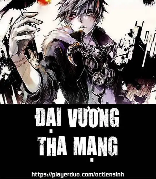 Đại Vương Tha Mạng Nettruyen ZZZ Chương 14 Page 1