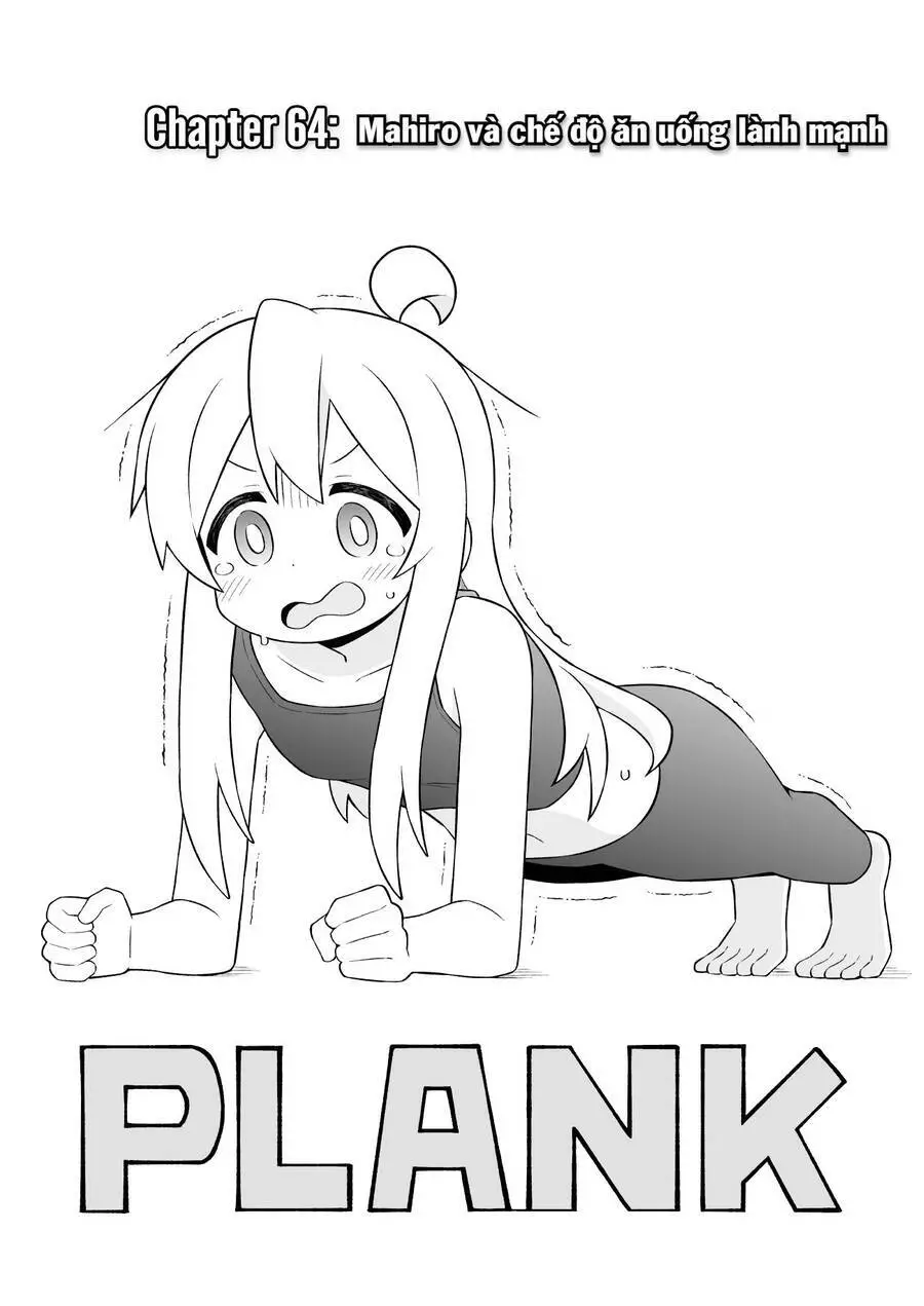 Onii-Chan Wa Oshimai! Nettruyen ZZZ Chương 64 Page 3