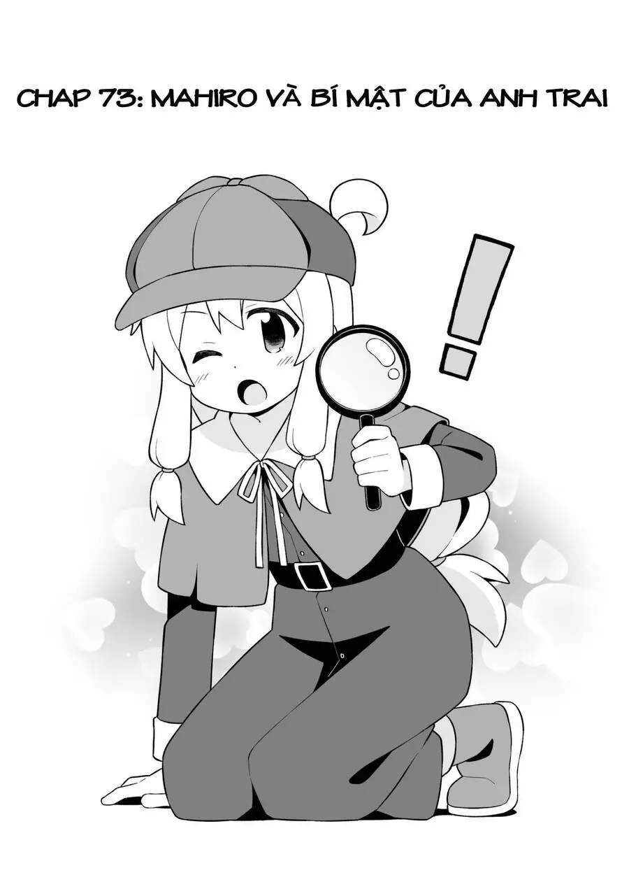 Onii-Chan Wa Oshimai! Nettruyen ZZZ Chương 73 Page 2