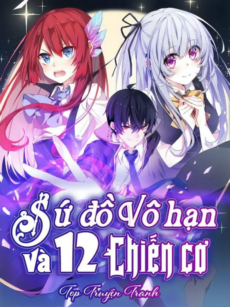 Sứ Đồ Vô Hạn Và 12 Chiến Cơ Nettruyen ZZZ Chương 33 Page 1
