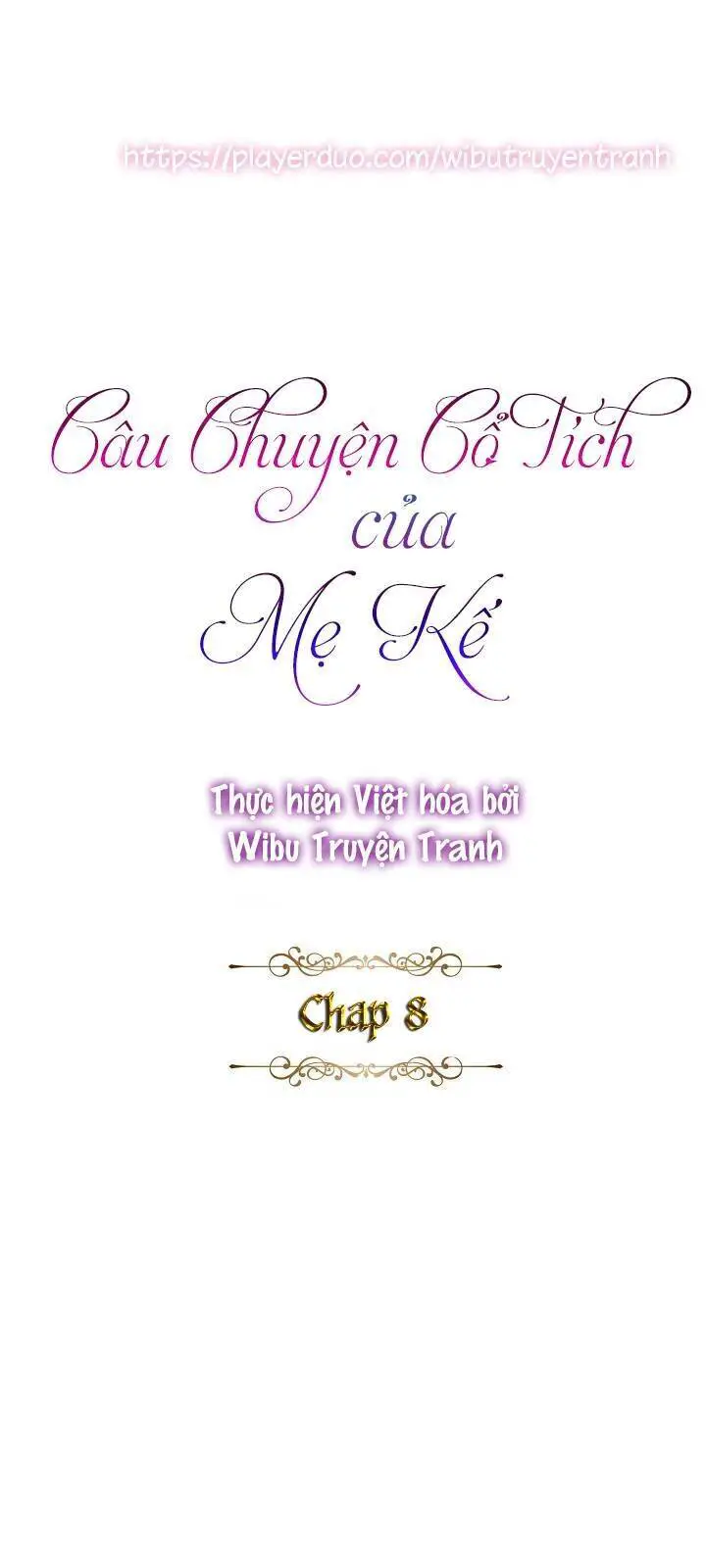 Câu Chuyện Cổ Tích Của Mẹ Kế Nettruyen ZZZ Chương 8 Page 2
