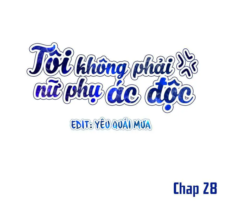 Tôi Không Phải Nữ Phụ Ác Độc Nettruyen ZZZ Chương 32 Page 1