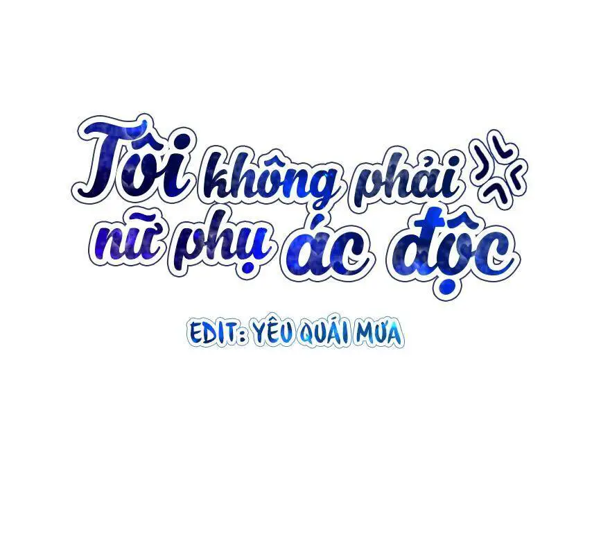 Tôi Không Phải Nữ Phụ Ác Độc Nettruyen ZZZ Chương 30 Page 1