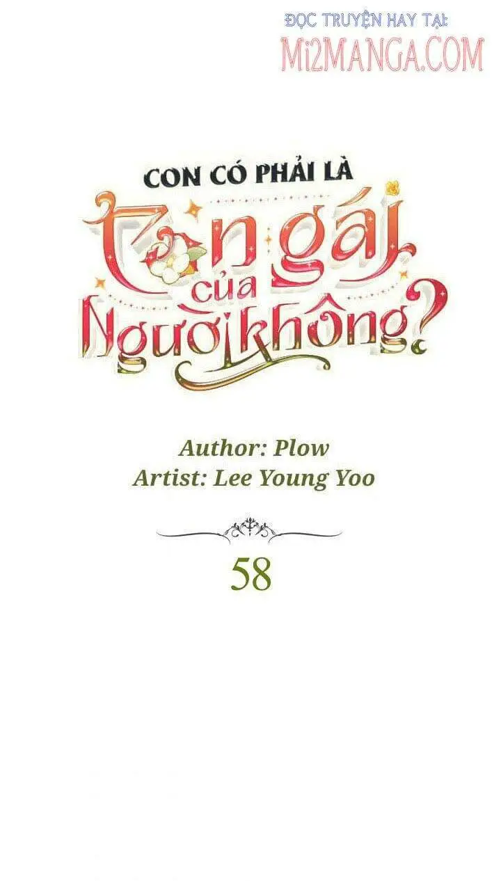 Con Có Phải Con Là Con Gái Của Ngài Không? Nettruyen ZZZ Chương 58 Page 2