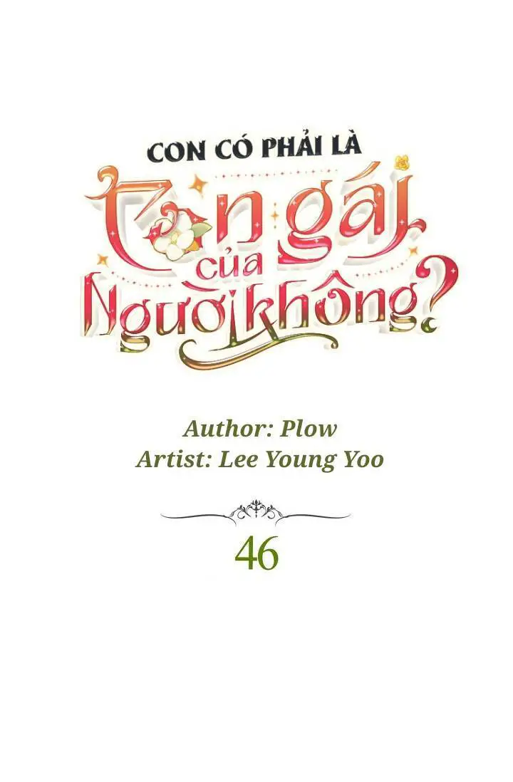 Con Có Phải Con Là Con Gái Của Ngài Không? Nettruyen ZZZ Chương 46 Page 7