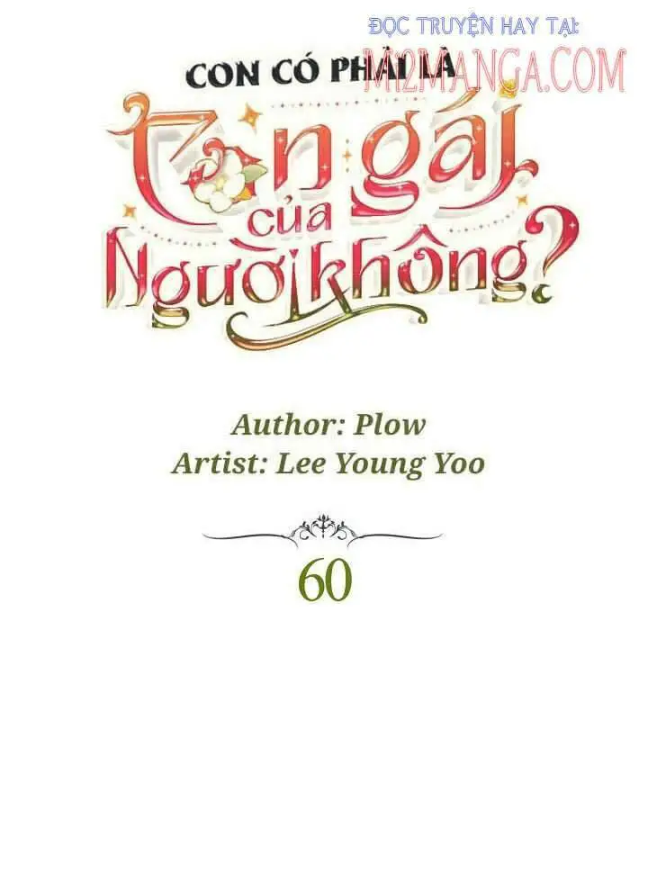 Con Có Phải Con Là Con Gái Của Ngài Không? Nettruyen ZZZ Chương 60 Page 7