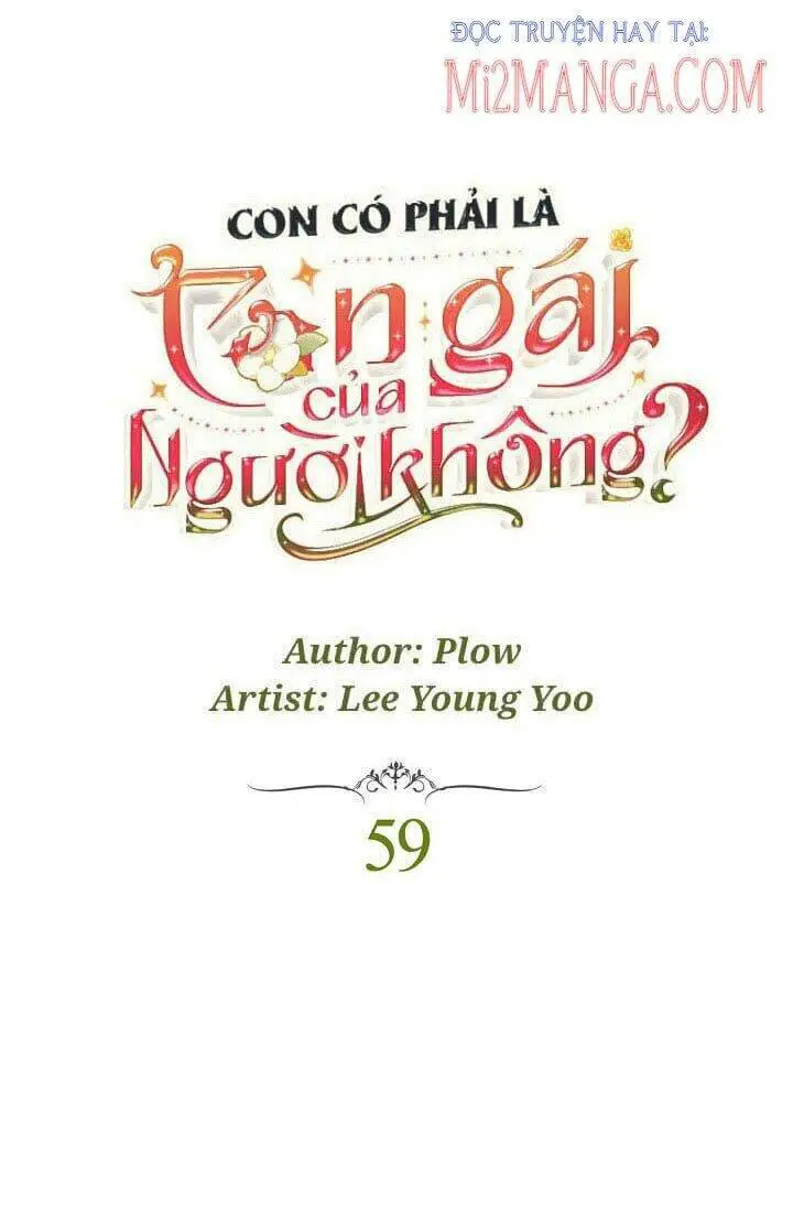 Con Có Phải Con Là Con Gái Của Ngài Không? Nettruyen ZZZ Chương 59 Page 9