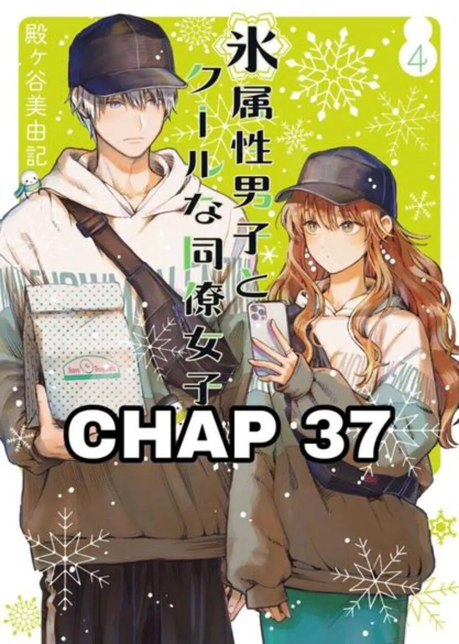 Chàng Băng Giá Và Nàng Lạnh Lùng Nettruyen ZZZ Chương 37 Page 1