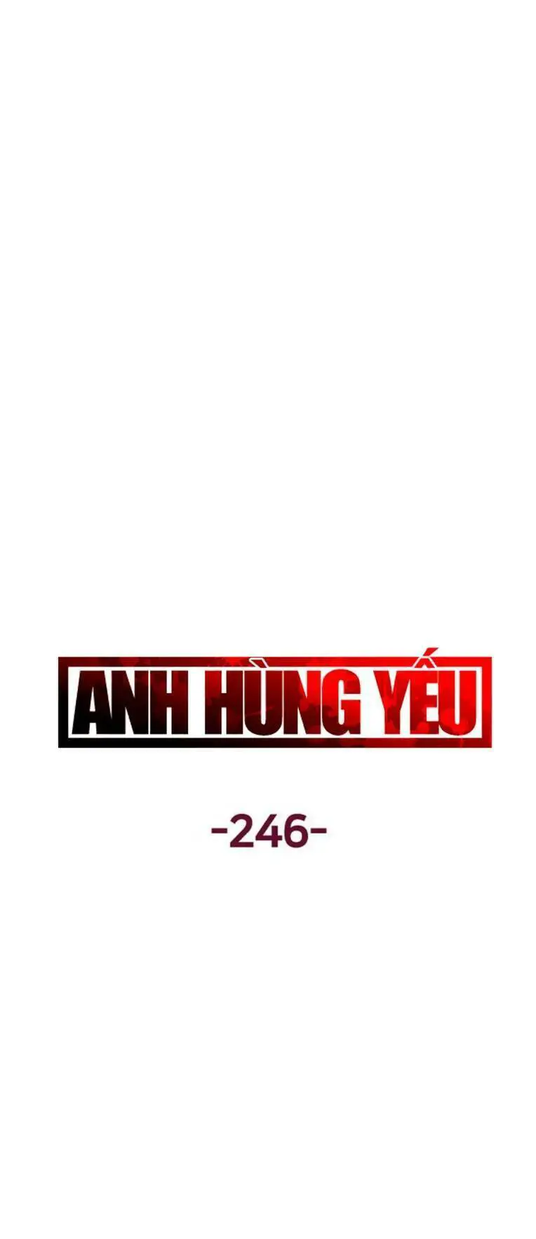 Anh Hùng Yếu Nettruyen ZZZ Chương 246 Page 26