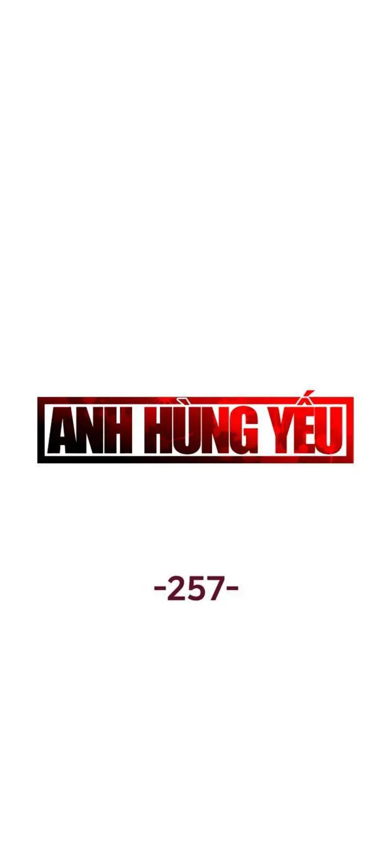 Anh Hùng Yếu Nettruyen ZZZ Chương 257 Page 43