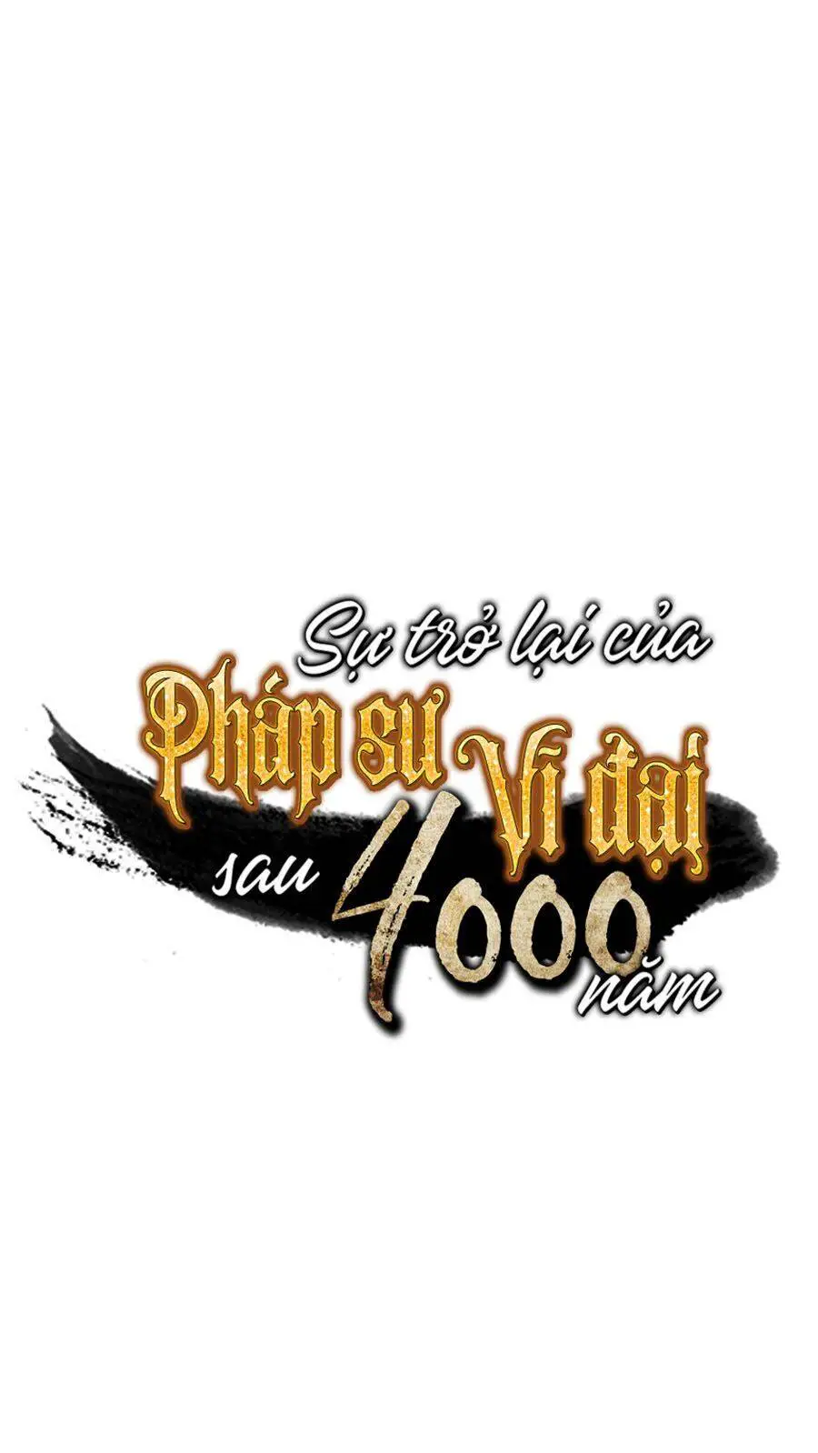 Sự Trở Lại Của Pháp Sư Vĩ Đại Sau 4000 Năm Nettruyen ZZZ Chương 61 Page 1