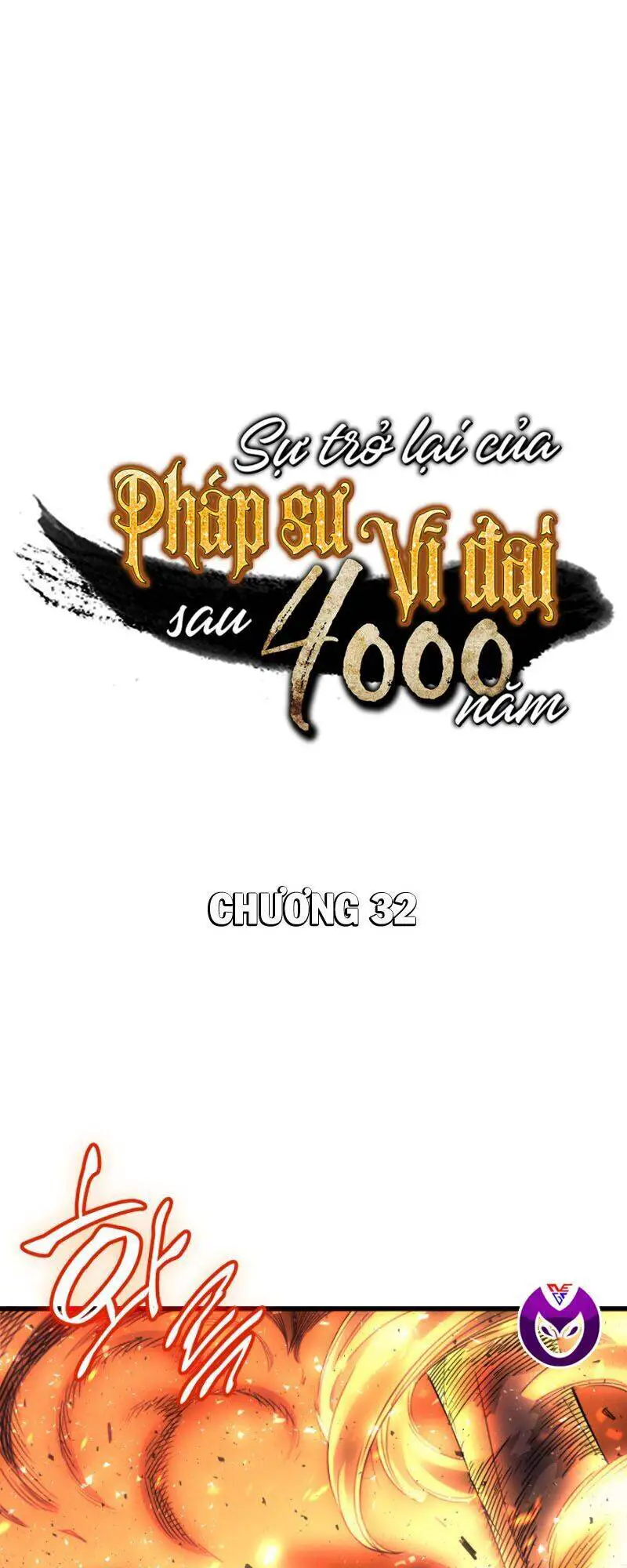 Sự Trở Lại Của Pháp Sư Vĩ Đại Sau 4000 Năm Nettruyen ZZZ Chương 32 Page 1